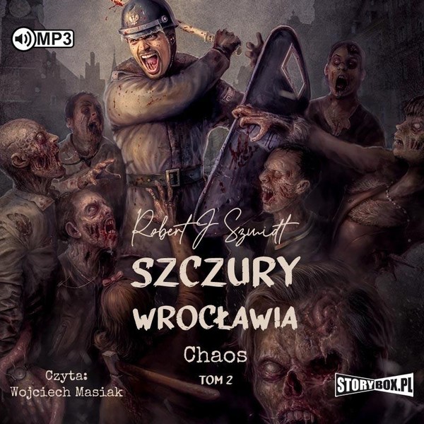Szczury Wrocławia Tom 2 Chaos audiobook