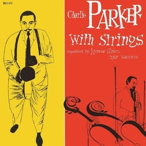 Charlie Parker With Strings (vinyl)