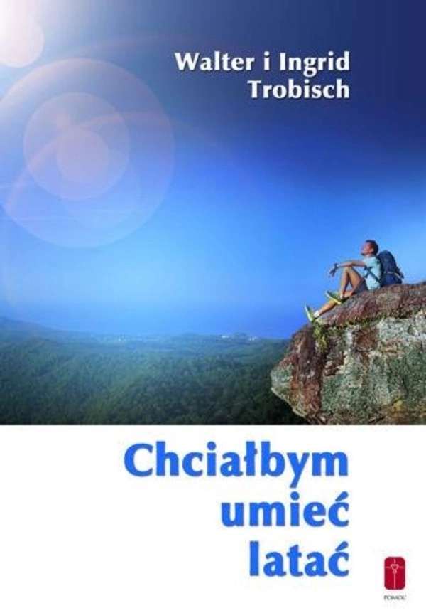 Chciałbym umieć latać