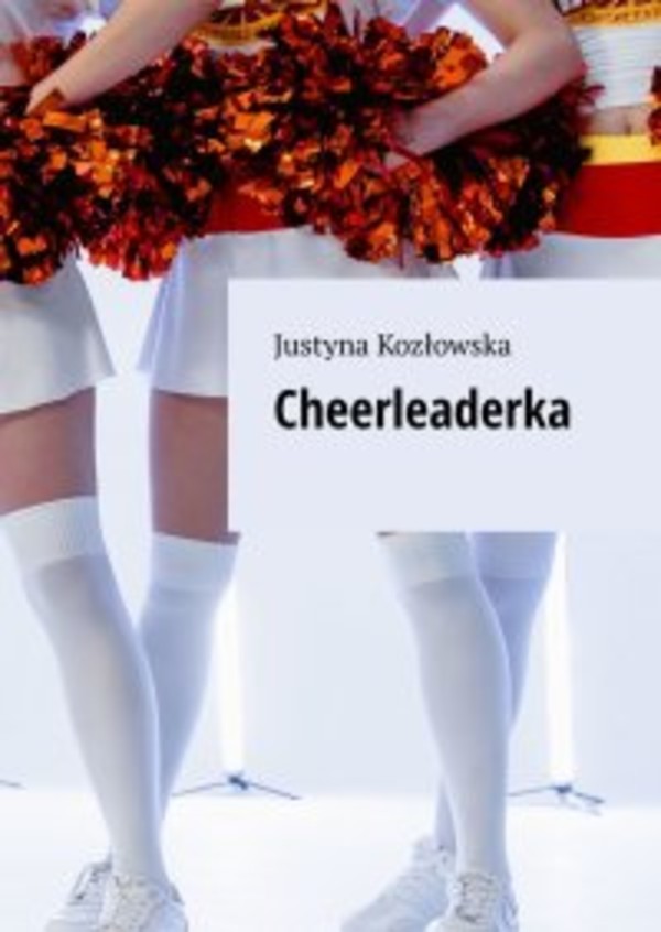 Cheerleaderka - mobi, epub