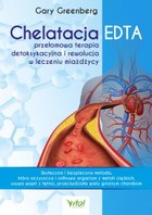 Chelatacja EDTA - mobi, epub, pdf przełomowa terapia detoksykacyjna i rewolucja w leczeniu miażdżycy