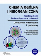 Chemia ogólna i nieorganiczna. Podstawy chemii - pdf Roztwory i procesy w roztworach. Obliczenia chemiczne i problemy