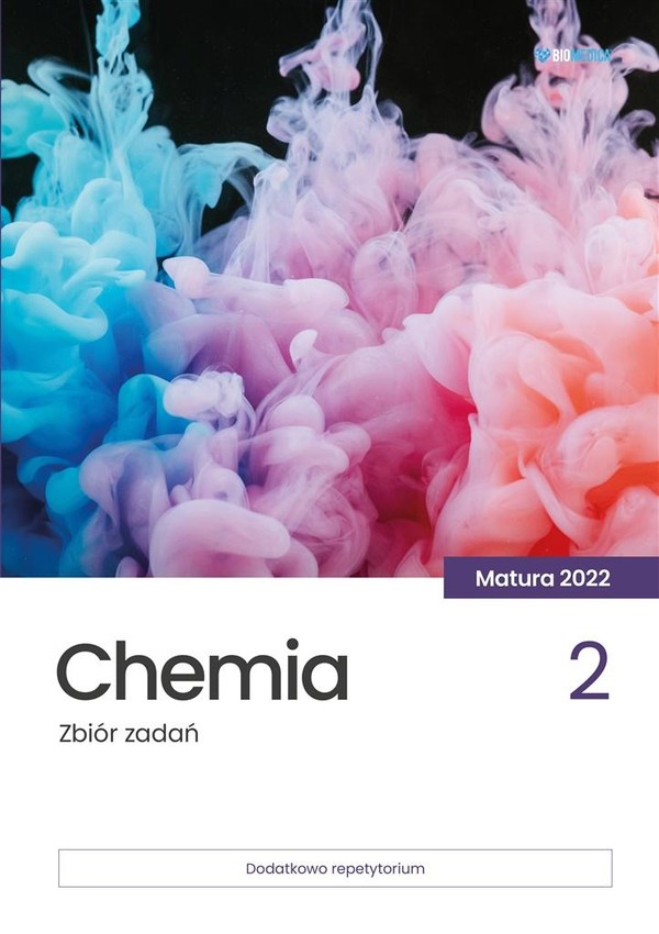 Chemia Zbiór zadań Tom 2 Matura 2022