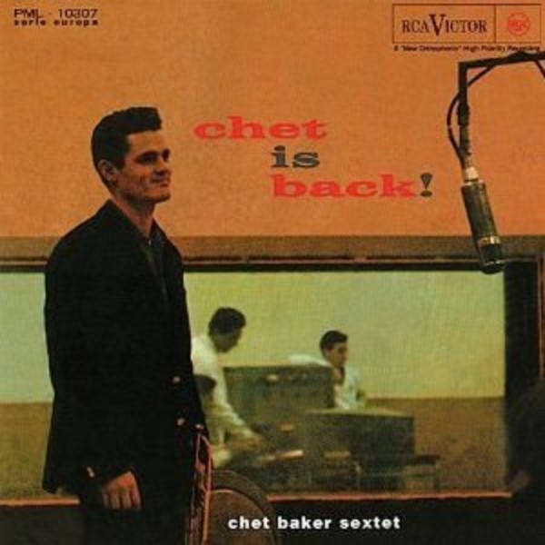 Chet Is Back! (Remastered) Jazz Connoisseur