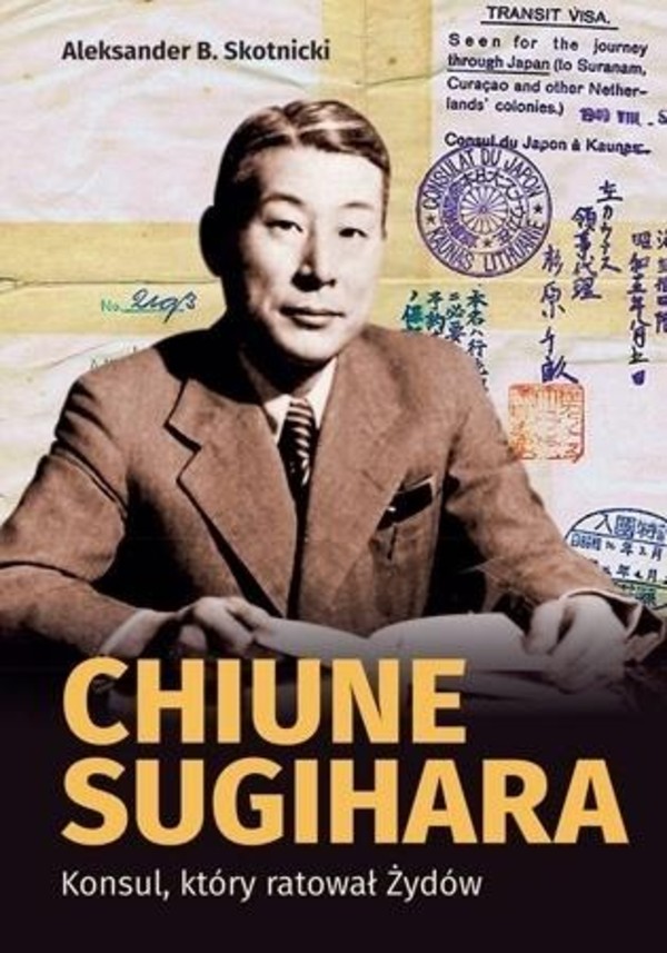 Chiune Sugihara Konsul, ktory ratował Żydów