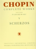 Chopin Complete Works V Scherzos