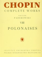 Chopin Complete Works VIII Polonaises