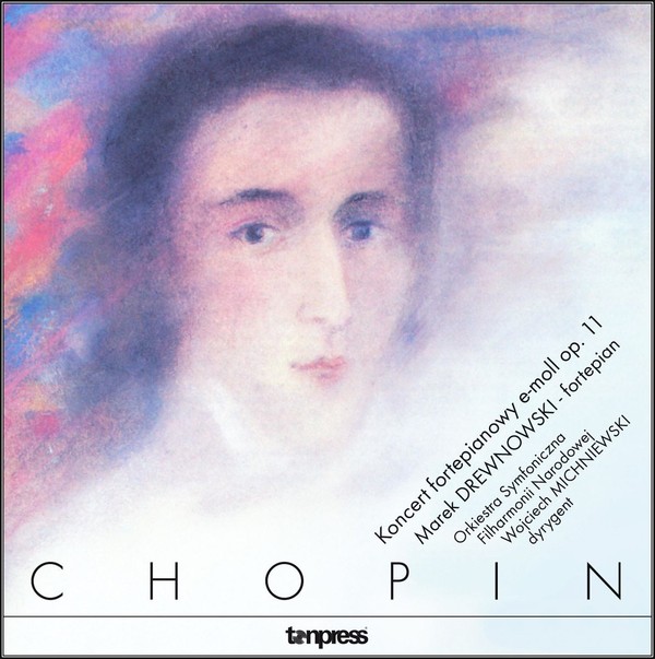 Chopin: Koncert fortepianowy e-moll op.11