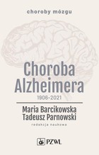 Choroba Alzheimera 1906-2021 - mobi, epub