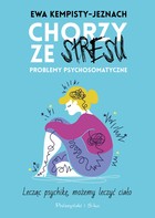 Chorzy ze stresu - mobi, epub Problemy psychosomatyczne