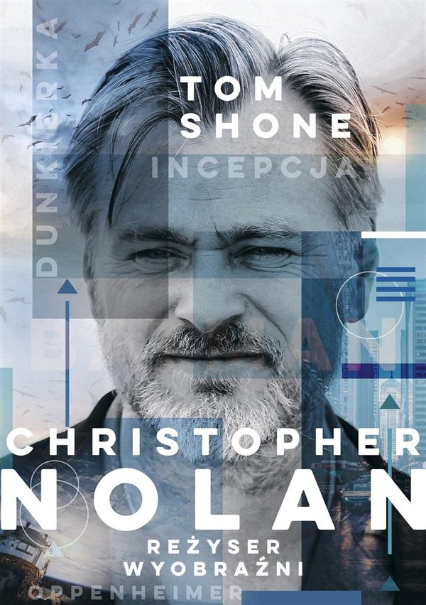 Christopher Nolan Reżyser wyobraźni