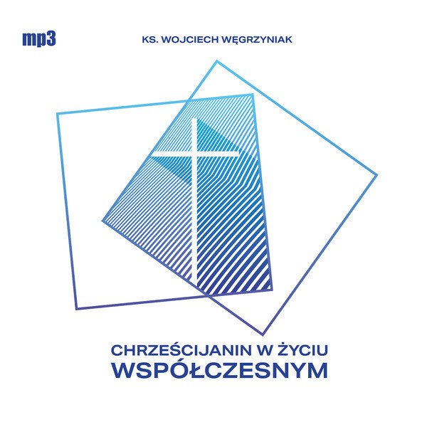 Chrześcijanin w życiu współczesnym Książka audio CD/MP3