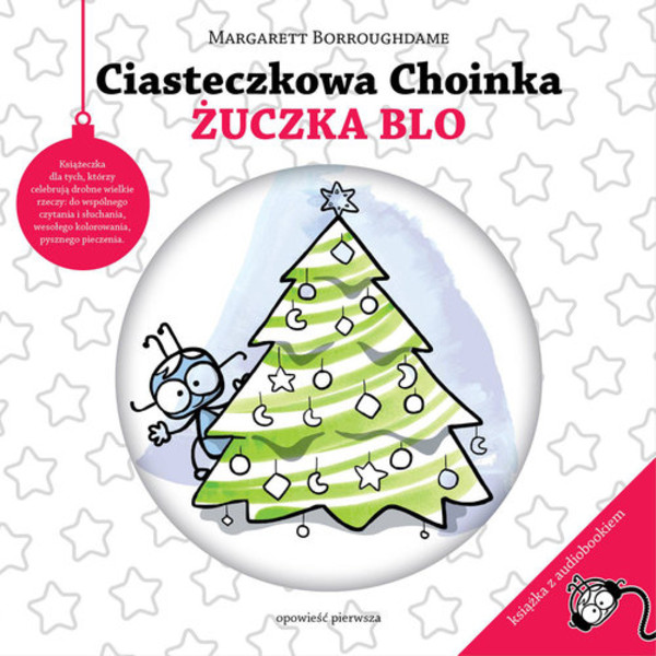 Ciasteczkowa Choinka Żuczka Blo + CD (audiobook)