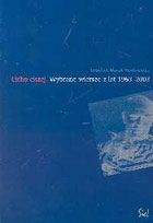 Cicho ciszej. Wybrane wiersze z lat 1963-2002 + CD