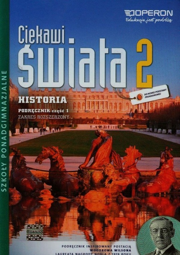 Ciekawi świata. Historia Klasa 2 Liceum Podręcznik Zakres rozszerzony cz. 1