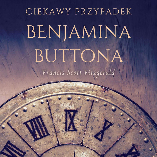 Ciekawy przypadek Benjamina Buttona - Audiobook mp3
