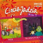 Ciocia Jadzia Audiobook CD Audio Tom 3 Wieś. Transylwania