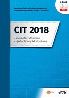 CIT 2018 - komentarz do zmian - ujednolicony tekst ustawy