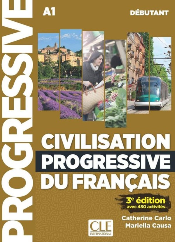Civilisation progressive du francais debutant A1 3ed podręcznik do nauki cywilizacji Francji + CD