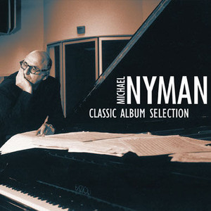 Classic Album Selection: Michael Nyman