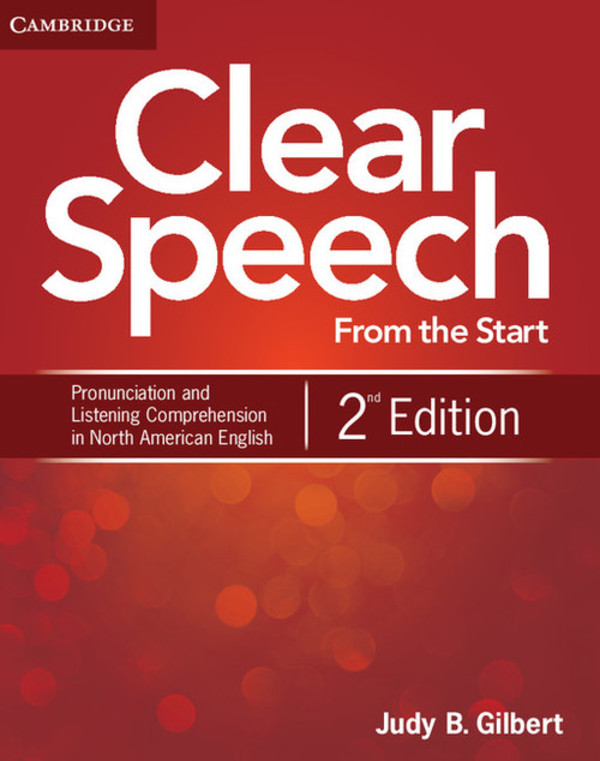 Clear Speech from the Start. Student`s Book Podręcznik 2nd edition