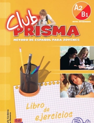 Club Prisma A2/B1. Nivel intermedio Libro de ejercicios (Zeszyt ćwiczeń)