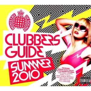 Clubbers Guide to Summer 2010