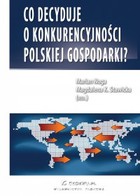 Co decyduje o konkurencyjności polskiej gospodarki? - pdf