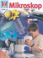 Co i jak - Mikroskop - Tom 71