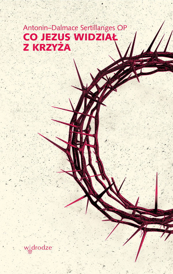 Co Jezus widział z krzyża - mobi, epub