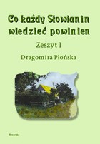 Co każdy Słowianin wiedzieć powinien - pdf Zeszyt I