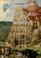 Okładka:Co się stało z wieżą Babel? 