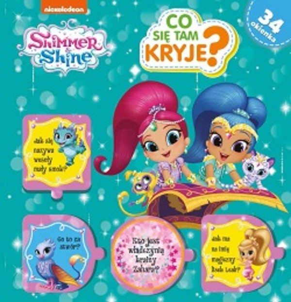Shimmer and Shine. Co tam się kryje?
