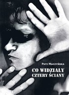 Co widziały cztery ściany - mobi, epub, pdf