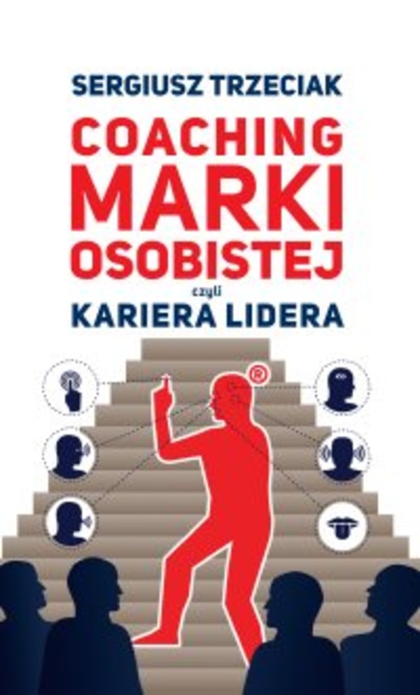 Coaching marki osobistej czyli Kariera lidera - pdf