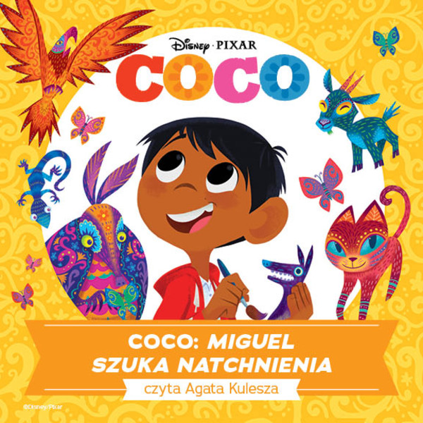 Coco. MIGUEL SZUKA NATCHNIENIA - Audiobook mp3