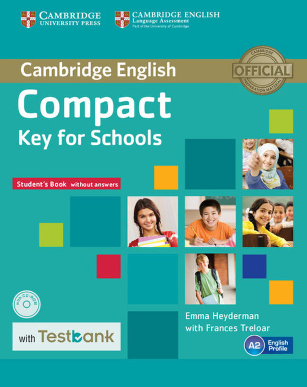 Compact Key for Schools. Student`s Book Podręcznik + CD-ROM + Testbank (bez odpowiedzi)