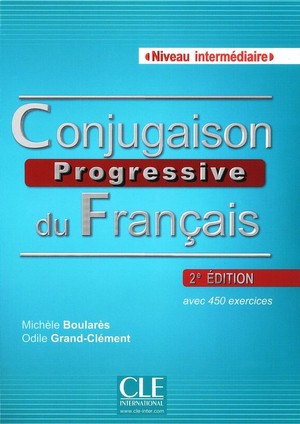 Conjugaison progressive du Français. Niveau intermédiare. Podręcznik + CD