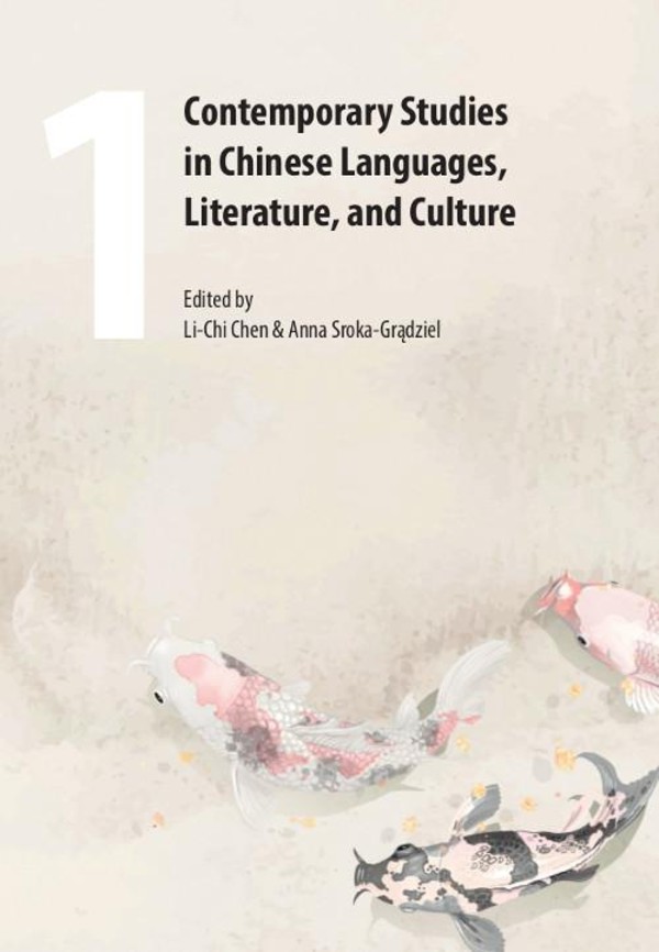 Contemporary Studies in Chinese Languages, Literature, and Culture 1 - pdf