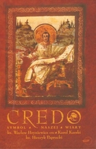 CREDO Symbol naszej wiary