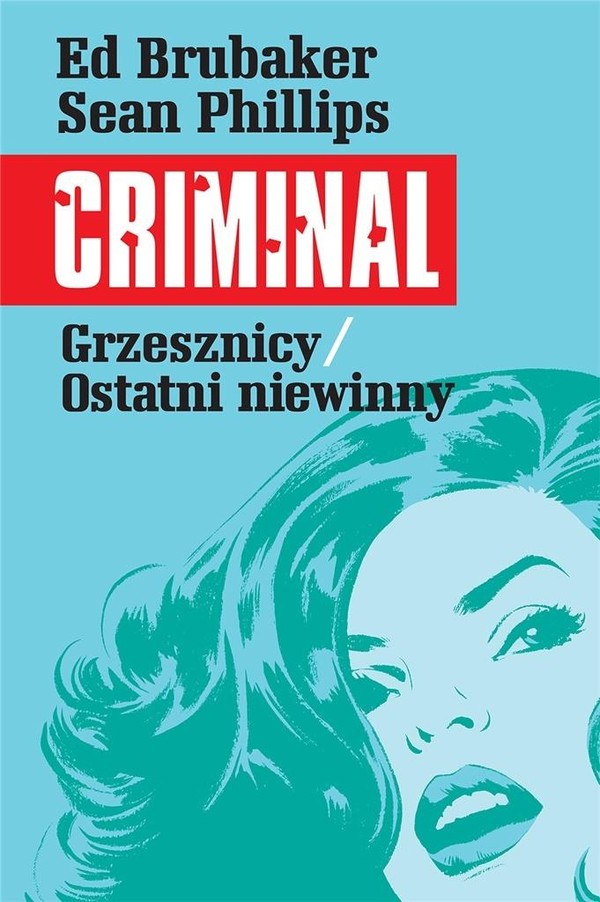 Grzesznicy / Ostatni niewinny Criminal Tom 3