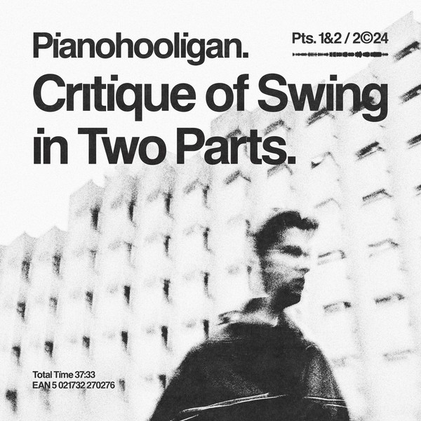 Critique of Swing in Two Parts