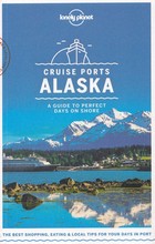 Cruise Ports Alaska Guide/ Porty wycieczkowe Alaska przewodnik