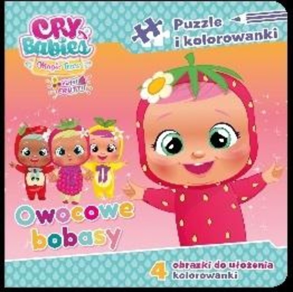 Cry babies Puzzle i kolorowanki Owocowe bobasy