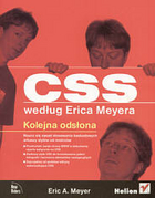 CSS według Erica Meyera. Kolejna odsłona