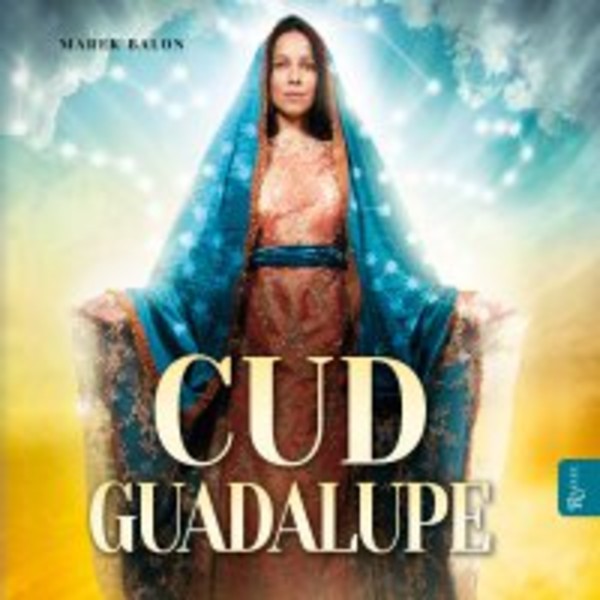 Cud Guadalupe - Audiobook mp3