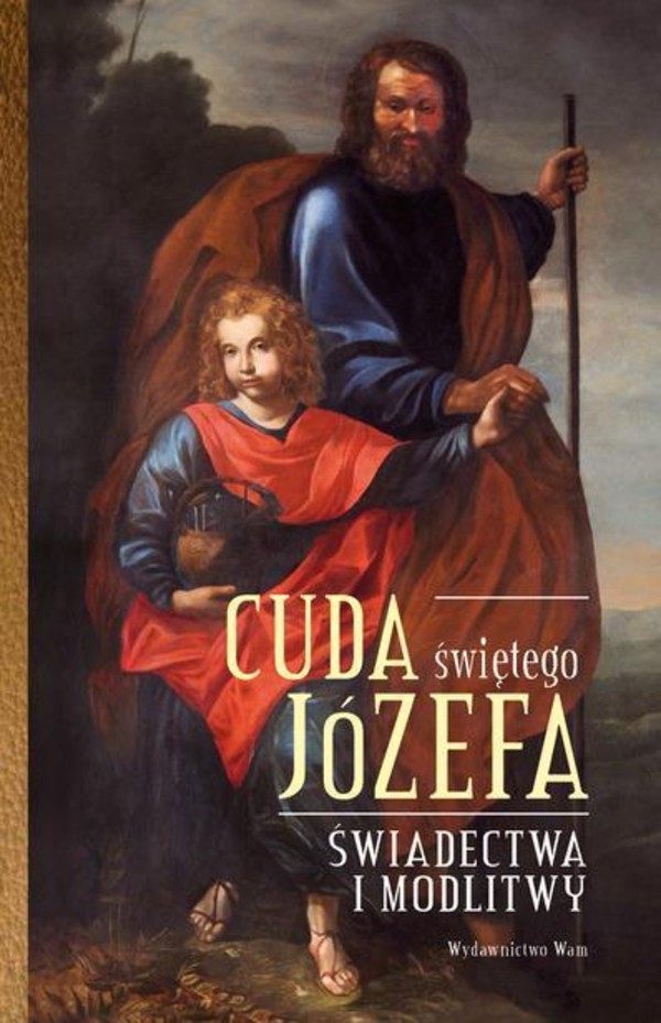 Cuda Świętego Józefa