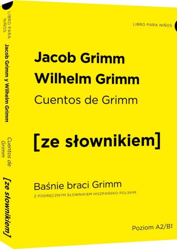 Cuentos de grimm / Baśnie braci Grimm ze słownikiem