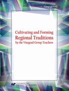 Cultivating and Forming Regional Traditions by the Visegrad Group Teachers - pdf