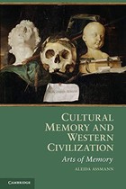 Cultural Memory and Western Civilization. Assmann, Aleida. PB